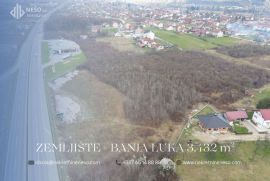 ZEMLJIŠTE - BANJA LUKA - 3.432 m2, Banja Luka, Terrain